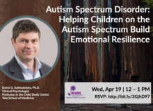 Autism Spectrum Disorder: Helping Children on the Autism Spectrum Build Emotional Resilience