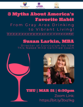  3 Myths About America&rsquo;s Favorite Habit: From Gray Area Drinking to Vibrant Living! Flyer